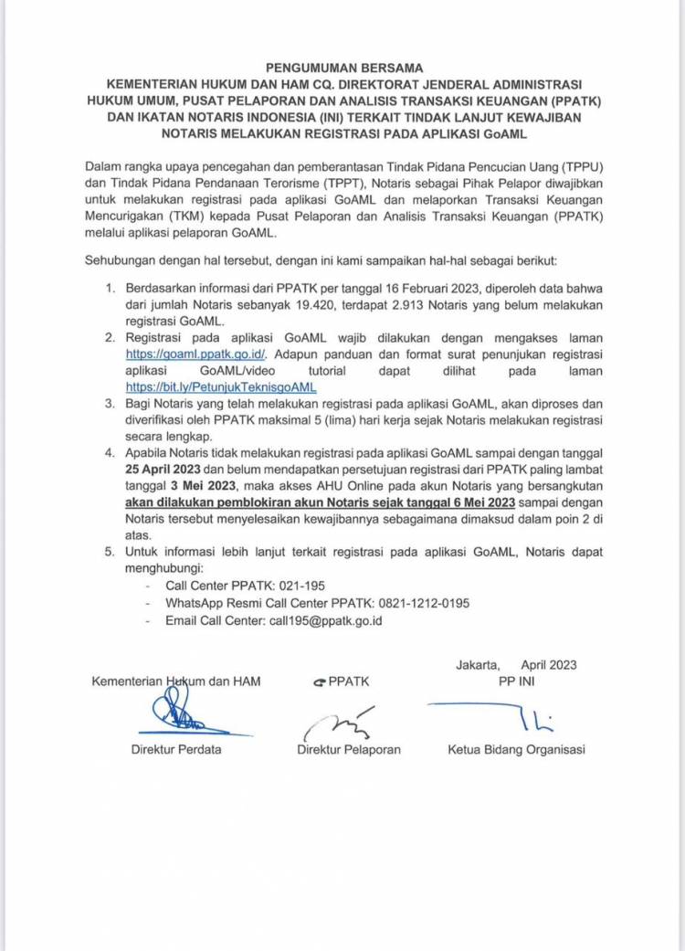 PENGUMUMAN BERSAMA KEMENTERIAN HUKUM DAN HAM CQ. DIREKTORAT JENDERAL ADMINISTRASI HUKUM UMUM, PUSAT PELAPORAN DAN ANALISIS TRANSAKSI KEUANGAN (PPATK) DAN IKATAN NOTARIS INDONESIA (INI) TERKAIT TINDAK LANJUT KEWAJIBAN NOTARIS MELAKUKAN REGISTRASI PADA APLIKASI GOAML