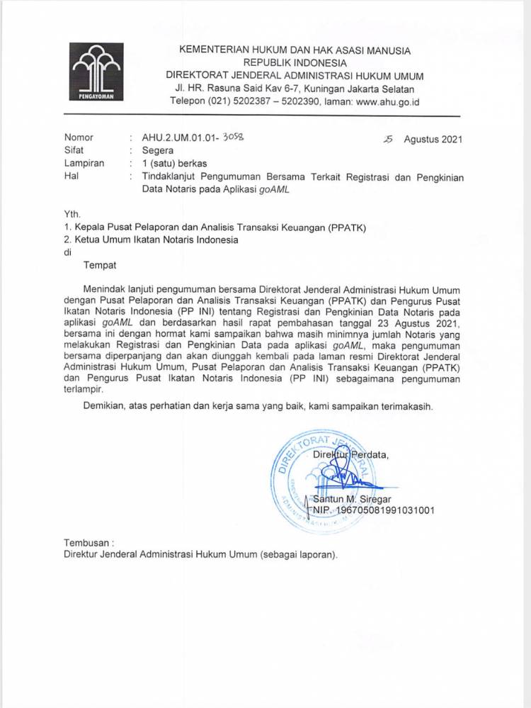 PENGUMUMAN BERSAMA KEMENTERIAN HUKUM DAN HAM CQ. DIREKTORAT JENDERAL ADMINISTRASI HUKUM UMUM PUSAT PELAPORAN DAN ANALISIS TRANSAKSI KEUANGAN (PPATK) DAN IKATAN NOTARIS INDONESIA (INI) TENTANG TINDAK LANJUT KEWAJIBAN NOTARIS MELAKUKAN PENGKINIAN DATA ATAU REGISTRASI PADA APLIKASI goAML