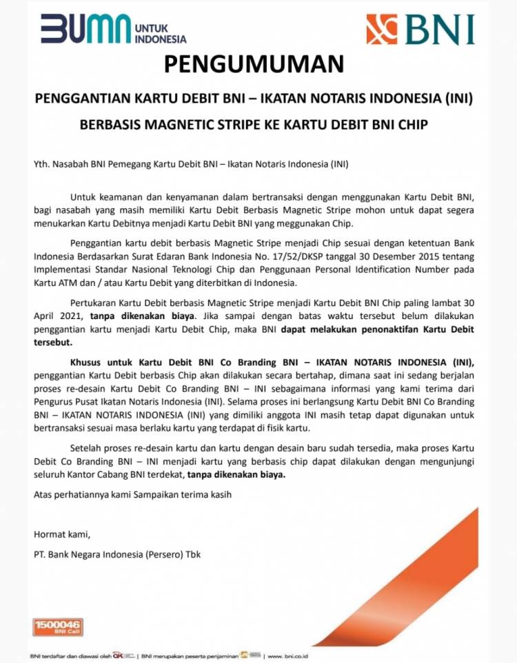 PENGGANTIAN KARTU DEBIT BNI - IKATAN NOTARIS INDONESIA (INI) BERBASIS MAGNETIC STRIPE KE KARTU DEBIT BNI CHIP
