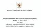 PERATURAN MENTERI PERDAGANGAN REPUBLIK INDONESIA NOMOR 77 TAHUN 2018 TENTANG PELAYANAN PERIZINAN BERUSAHA TERINTEGRASI SECARA ELEKTRONIK DI BIDANG PERDAGANGAN