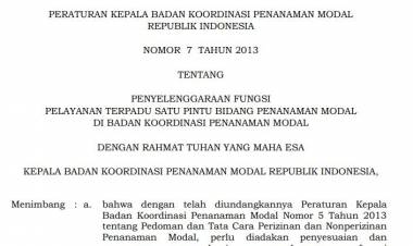 Peraturan Kepala BKPM No_ 7 Tahun 2013