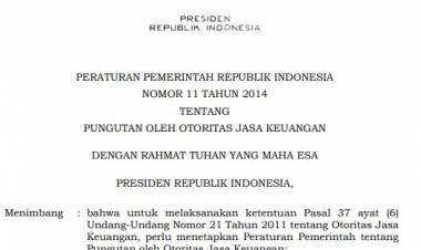 Peraturan Pemerintah No. 11 Tahun 2014 Tentang Pungutan Oleh Otoritas Jasa Keuangan