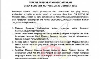 PENGUMUMAN TERKAIT PERSYARATAN PENDAFTARAN UJIAN KODE ETIK NOTARIS, 28-29 OKTOBER 2019