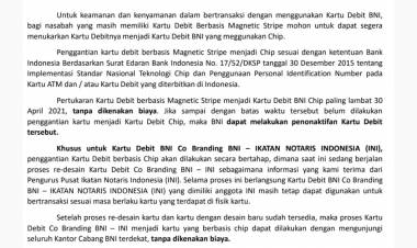 PENGGANTIAN KARTU DEBIT BNI - IKATAN NOTARIS INDONESIA (INI) BERBASIS MAGNETIC STRIPE KE KARTU DEBIT BNI CHIP