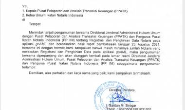 PENGUMUMAN BERSAMA KEMENTERIAN HUKUM DAN HAM CQ. DIREKTORAT JENDERAL ADMINISTRASI HUKUM UMUM PUSAT PELAPORAN DAN ANALISIS TRANSAKSI KEUANGAN (PPATK) DAN IKATAN NOTARIS INDONESIA (INI) TENTANG TINDAK LANJUT KEWAJIBAN NOTARIS MELAKUKAN PENGKINIAN DATA ATAU REGISTRASI PADA APLIKASI goAML