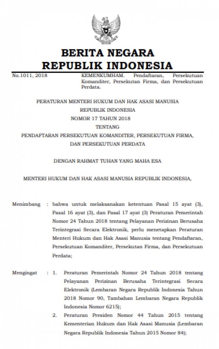 PERATURAN MENTERI HUKUM DAN HAK ASASI MANUSIA REPUBLIK INDONESIA NOMOR 17 TAHUN 2018 TENTANG PENDAFTARAN PERSEKUTUAN KOMANDITER, PERSEKUTUAN FIRMA, DAN PERSEKUTUAN PERDATA
